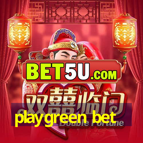 playgreen bet